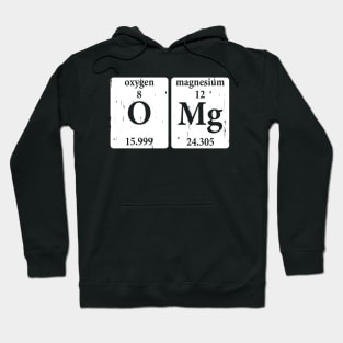 O MG Periodic table of elements Funny periodic table Hoodie